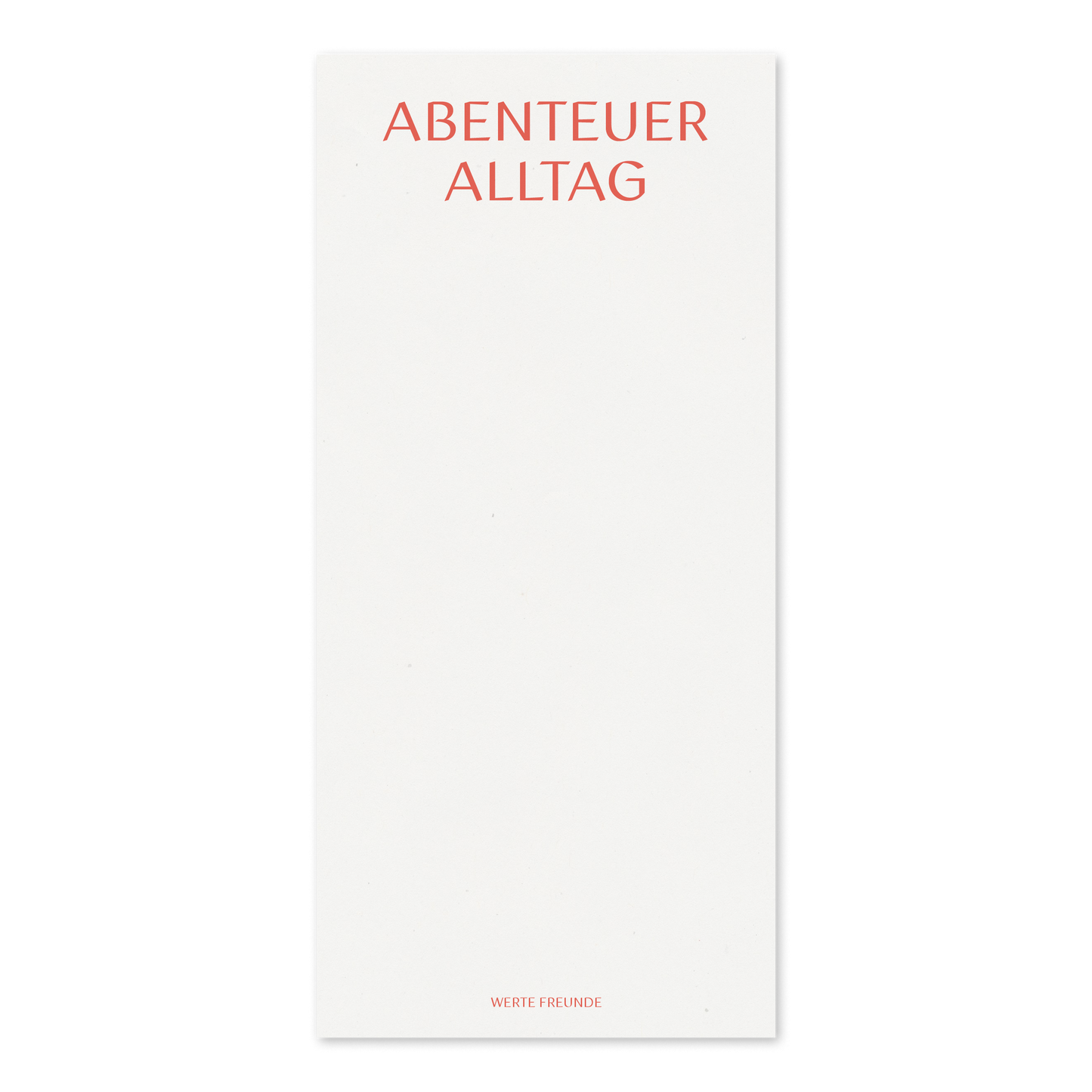 WERTE FREUNDE Papier - Block Abenteuer Alltag DIN LANG 50 Blatt