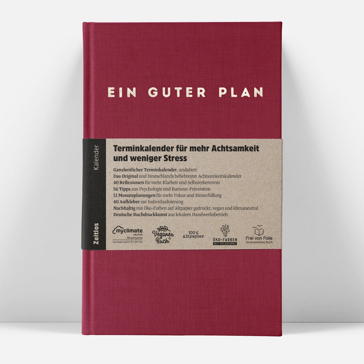 Ein guter Plan - Zeitlos Rubin - WERTE FREUNDE