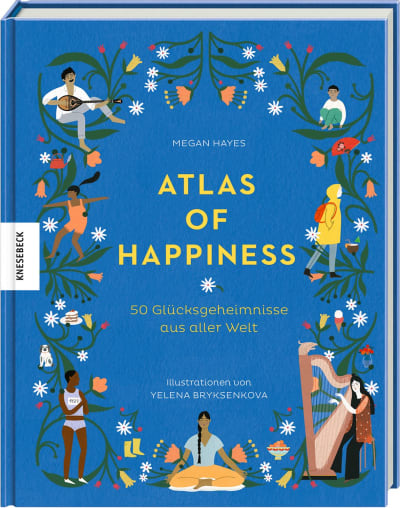 Atlas of Happiness - Buch - Megan Hayes, Yelena Bryksenkova