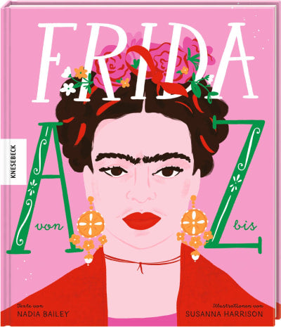 Frida von A bis Z - Buch - Nadia Bailey, Susanna Harrison