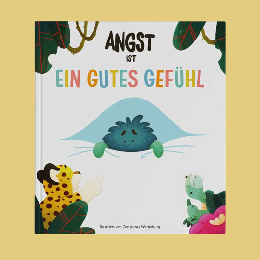 Angst ist ein gutes Gefühl