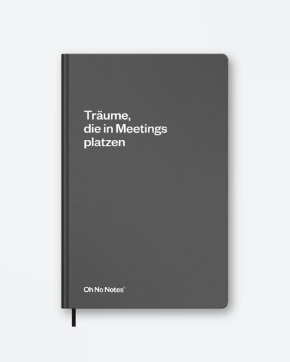 Schlechte Karten - Oh No Notes Notizbuch »Träume, die in Meetings platzen«