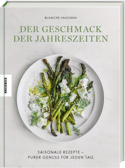 Der Geschmack der Jahreszeiten - Buch - Blanche Vaughan - WERTE FREUNDE
