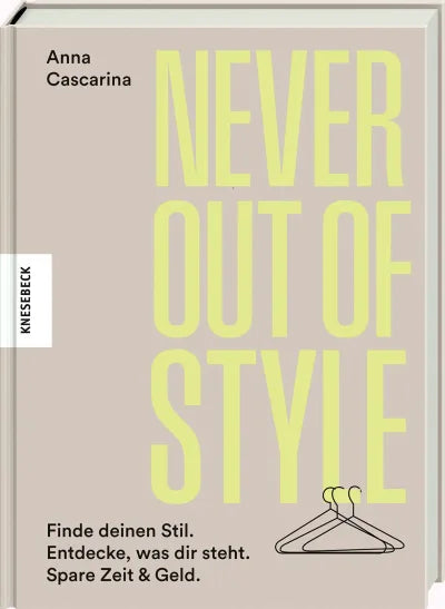 Never Out of Style - Buch - Anna Cascarina - WERTE FREUNDE