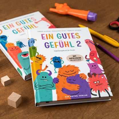 Ein gutes Gefühl 2 - Gefühlstagebuch für Kinder - WERTE FREUNDE