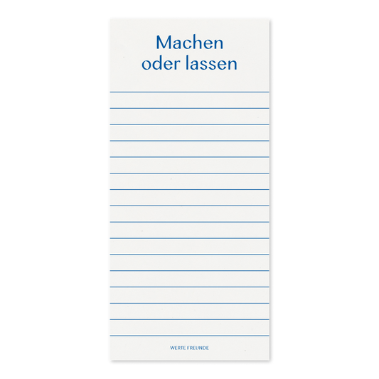 WERTE FREUNDE Papier - Block Machen oder lassen DIN LANG 50 Blatt - WERTE FREUNDE