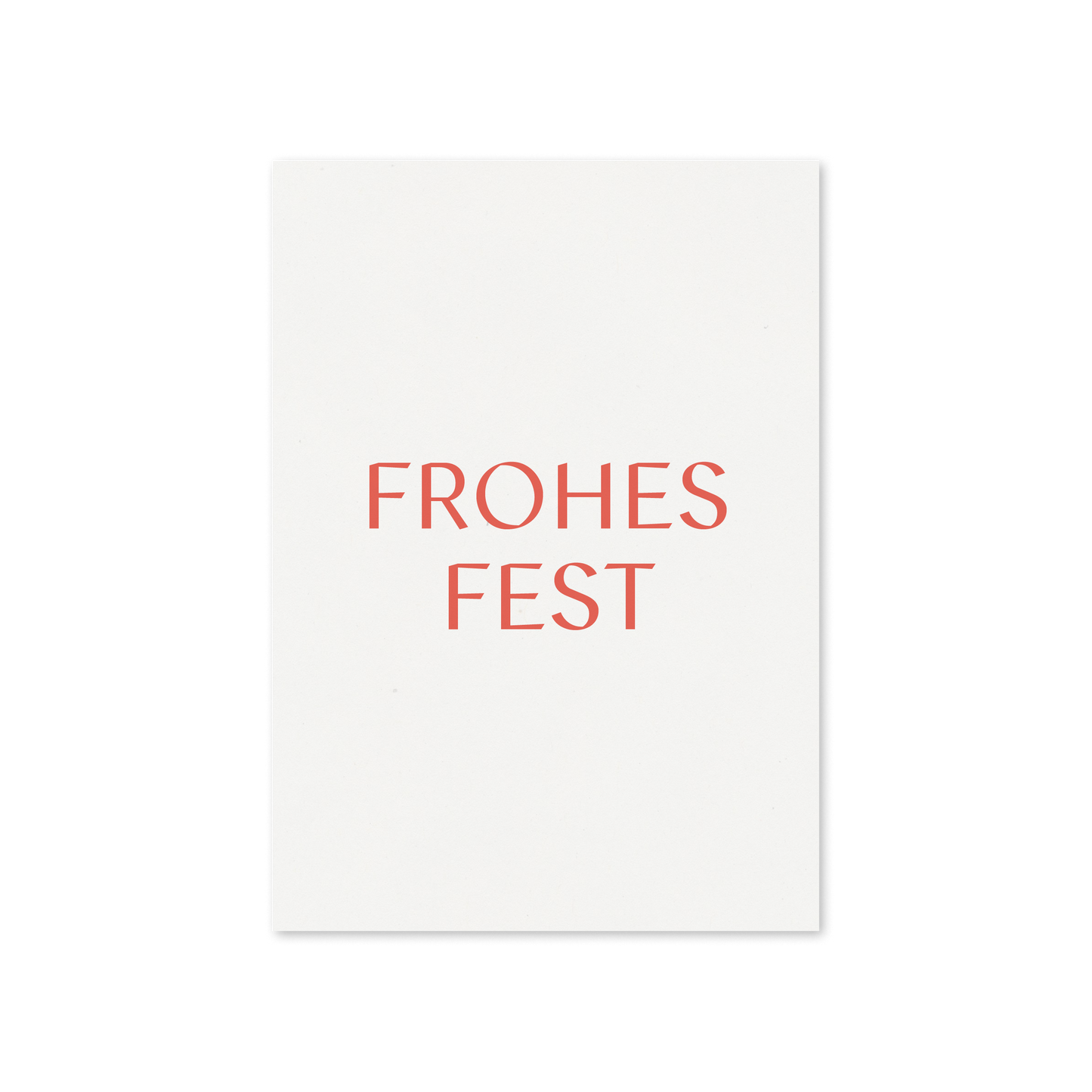 WERTE FREUNDE Papier - Grußkarte Frohes Fest A6 hoch - WERTE FREUNDE