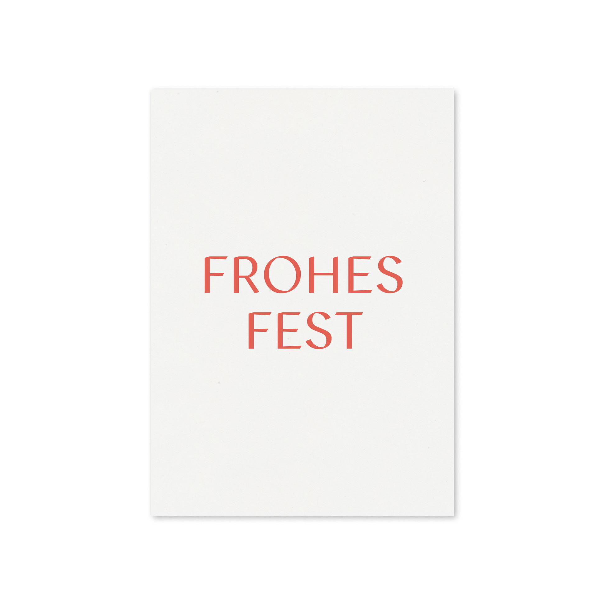 WERTE FREUNDE Papier - Grußkarte Frohes Fest A6 hoch - WERTE FREUNDE