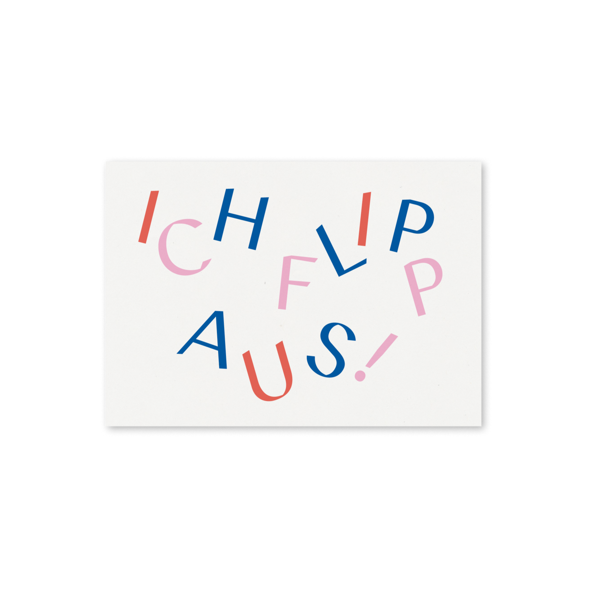 WERTE FREUNDE Papier - Grußkarte Ich flipp aus A6 quer - WERTE FREUNDE