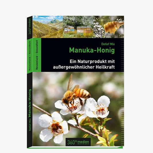 Manuka-Honig - Detlef Mix - Buch - Ein Naturprodukt mit außergew. Heilkraft