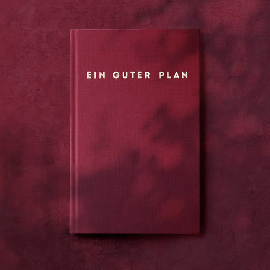 Ein guter Plan - Zeitlos Rubin - WERTE FREUNDE